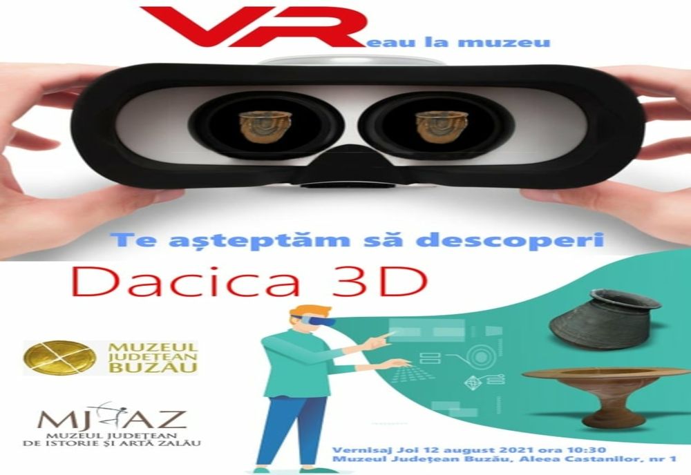 Expoziția ”Dacica 3D” – istoria locală explorată prin tehnologii moderne