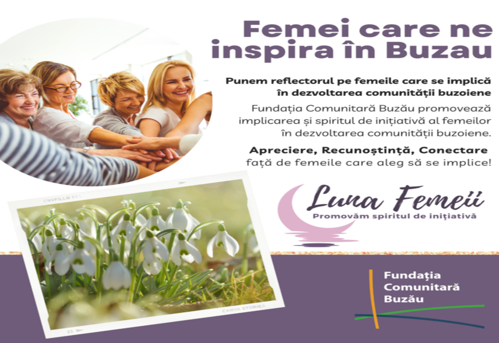 Fundația Comunitară Buzău lansează pentru al treilea an Campania Luna Femeii 