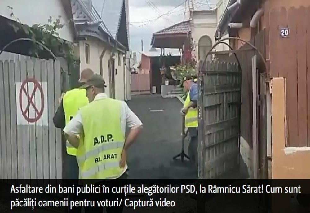 Asfaltare din bani publici în curțile alegătorilor PSD, la Râmnicu Sărat!