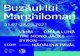 Vineri începe festivalul “Buzăul lui Marghiloman”